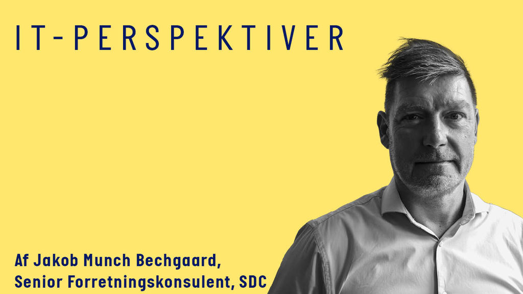 Jakob Munch Bechsgaard IT perspektiver
